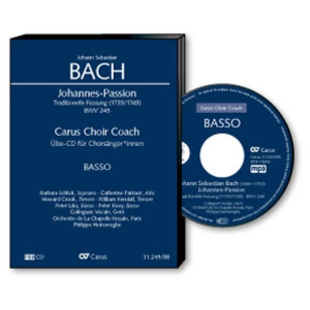 Johannespassion : Passio secundum Joannem. Traditionelle Fassung 1739/1749
