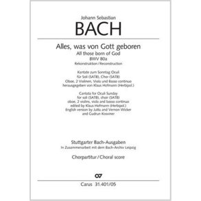 All those born of God : Reconstruction by Klaus Hofmann - BWV 80a / 80.1