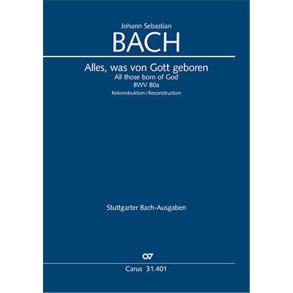 All those born of God : Reconstruction by Klaus Hofmann - BWV 80a / 80.1
