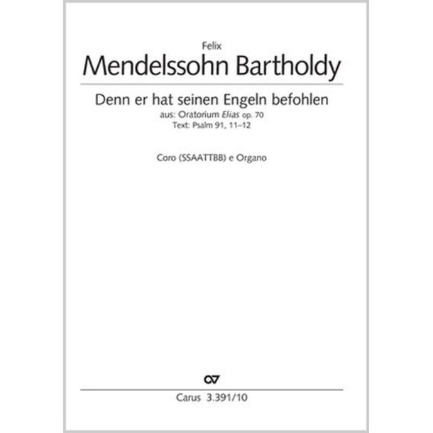 Denn er hat seinen Engeln befohlen : aus: Elias