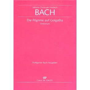 Die Pilgrime auf Golgatha : Passions-Oratorium