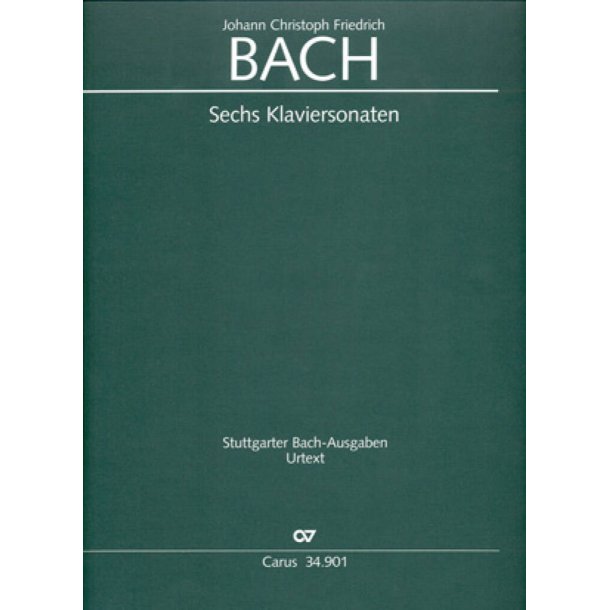 Bach, Johann Christoph Friedrich: Sechs Sonaten