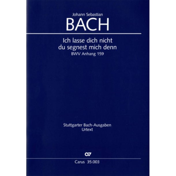 Ich lasse dich nicht, du segnest mich denn : f-Moll