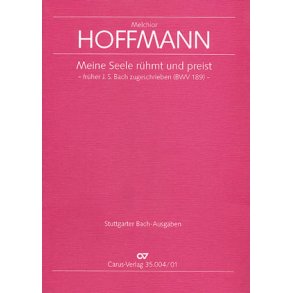 Meine Seele rühmt und preist