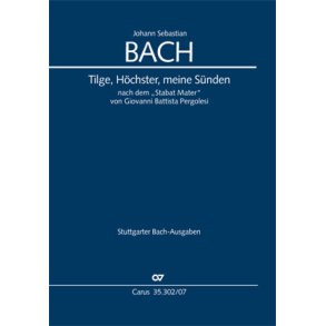 Tilge, Höchster, meine Sünden : Psalm 51. Nach dem Stabat Mater von Giovanni Battista Pergolesi