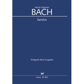 Sanctus in D [Heilig] : arrangiert von Johann Sebastian Bach