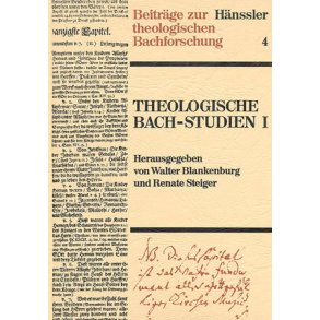 Theologische Bach-Studien I