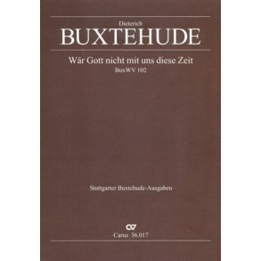 War Gott nicht mit uns diese Zeit BuxWV 102