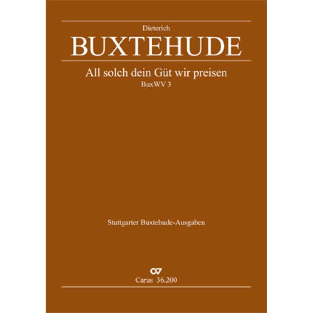 All solch dein G&uuml;t' wir preisen : Kantate