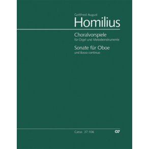 Homilius: Sämtliche Choralvorspiele. Werkausgabe