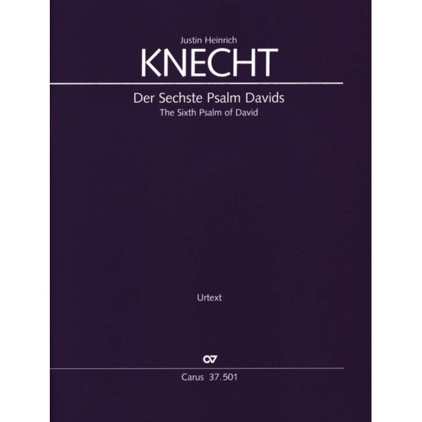 Der Sechste Psalm Davids : Herr Straf Mich Nicht In Deinem Zorne