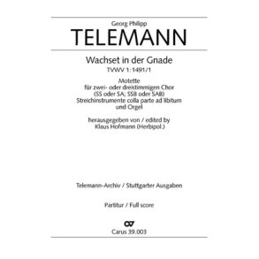 Wachset in der Gnade : Eingangschor aus der Kantate zum 4. Advent