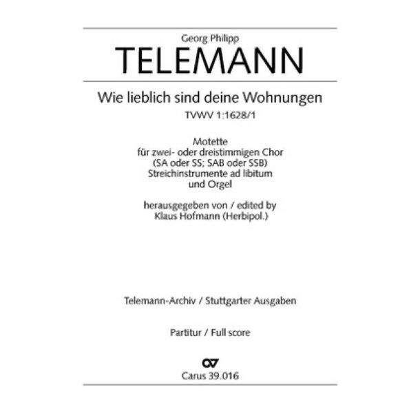 Wie lieblich sind deine Wohnungen : Eingangschor aus der Kantate zum 1. Sonntag nach Epiphanias