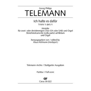 Ich halte es dafür : Eingangschor aus der Kantate zum Sonntag Exaudi