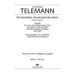 Ihr Gerechten, freuet euch des Herrn : Eingangschor aus der Kantate zum Sonntag Palmarum