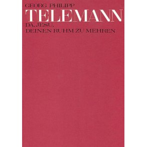 Da, Jesu, deinen Ruhm zu mehren : Kantate zum 12. Sonntag nach Trinitatis