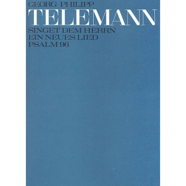 Singet dem Herrn ein neues Lied : D-Dur