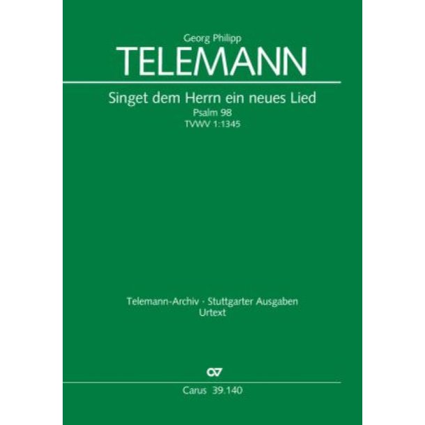 Singet dem Herrn ein neues Lied : Psalm 98, TVWV 1:1345