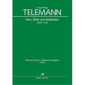 Herr, lehre uns bedenken : Kantate zum 16. Sonntag nach Trinitatis TVWV 1:763, 1720