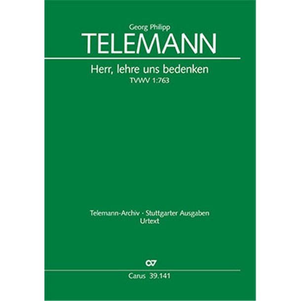 Herr, lehre uns bedenken : Kantate zum 16. Sonntag nach Trinitatis TVWV 1:763, 1720