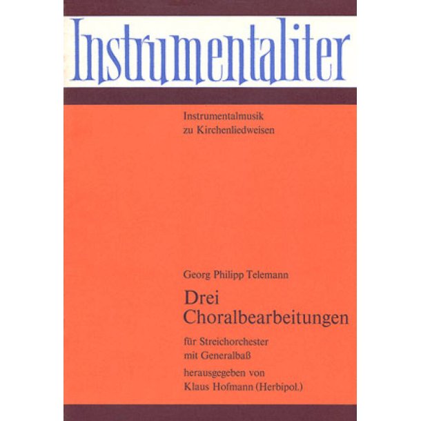 Telemann: Drei Choralbearbeitungen