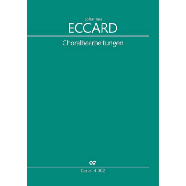 Eccard: 29 Choralbearbeitungen