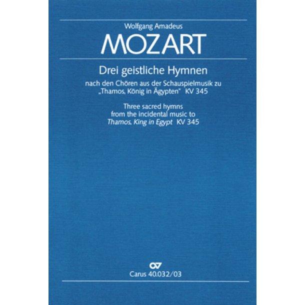 Drei geistliche Hymnen nach den Thamos-Ch&ouml;ren