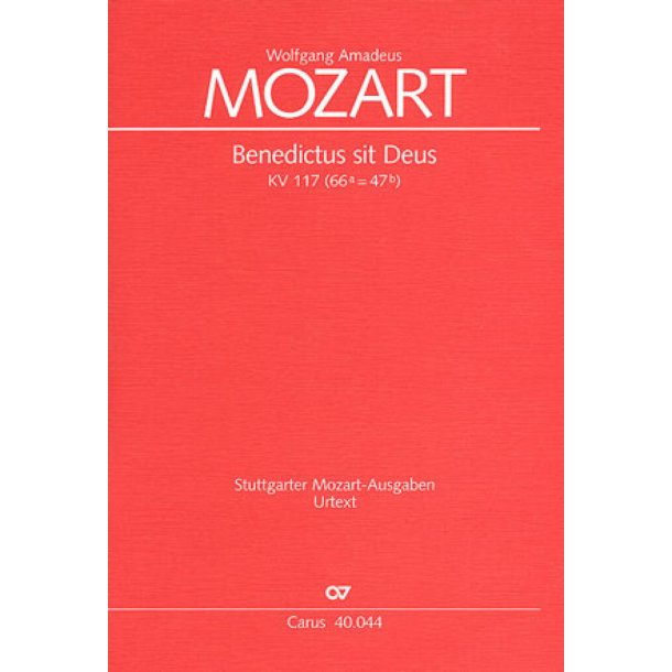 Benedictus sit Deus Pater KV 117 : C-Dur