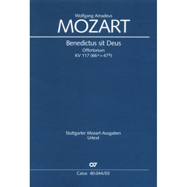 Benedictus sit Deus Pater KV 117 : C-Dur
