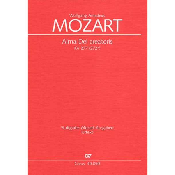 Alma Dei creatoris KV 277 [272a] : Offertorium de B.V. Maria