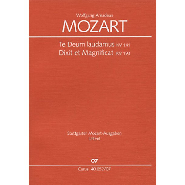 Mozart: Dixit et Magnificat- Te Deum