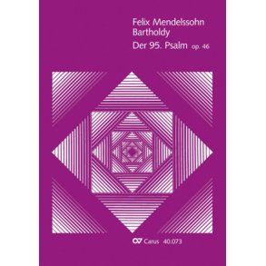 Der 95. Psalm : Kommt, laßt uns anbeten