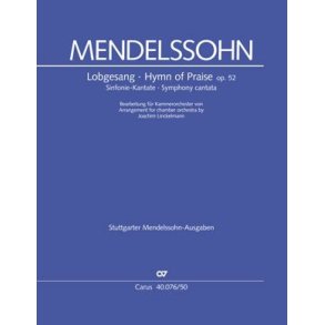 Lobgesang Op. 52 - Hymn of Praise : Symphonie-Kantate B-Dur Nr. 2 - Vorwort in Dt. und Engl.