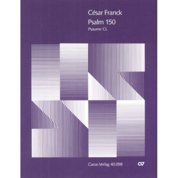 Psalm 150 : Alleluja. Laudate Dominum