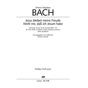 Jesus bleibet meine Freude BWV 147,6 und 10 : aus: Herz und Mund und Tat und Leben