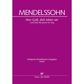 Herr Gott, dich loben wir : Choral