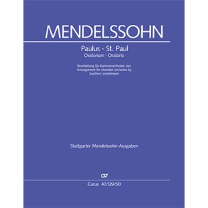 St. Paul. Oratorio : Arrangement for Chamber Orchestra - MWV A 14