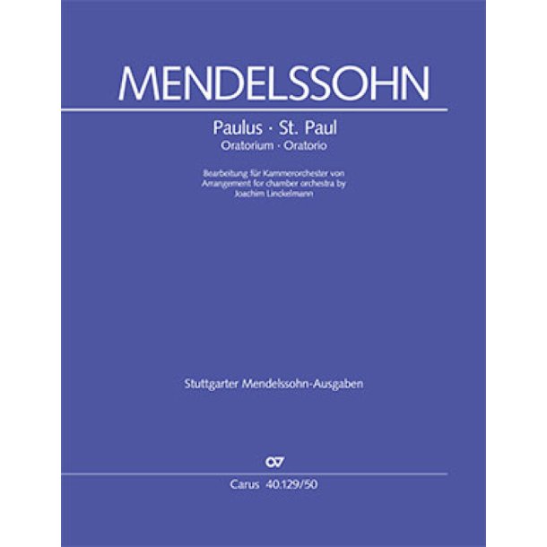 St. Paul. Oratorio : Arrangement for Chamber Orchestra - MWV A 14