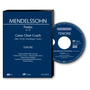 Paulus. Carus Choir Coach. Tenor : Oratorio MWV A 14