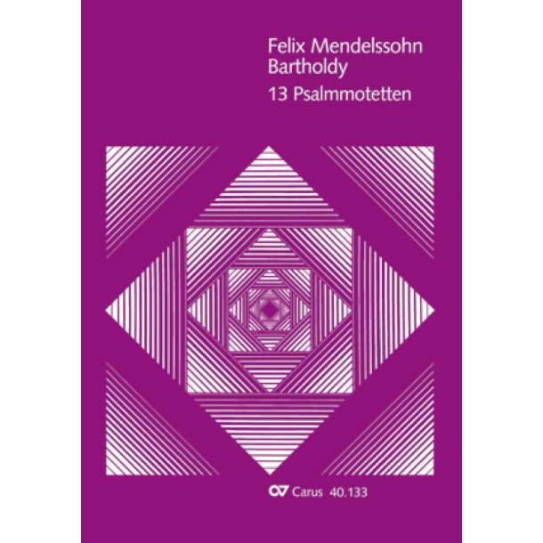 Mendelssohn: 13 Psalmmotetten