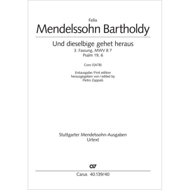 Und dieselbige gehet heraus (3rd version) : Psalm 19, 6 - D major - MWV B 7