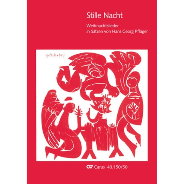 Stille Nacht [46 Weihnachtslieder]