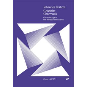 Brahms: Geistliche Chormusik