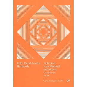 Ach Gott, vom Himmel sieh darein : Choralkantate