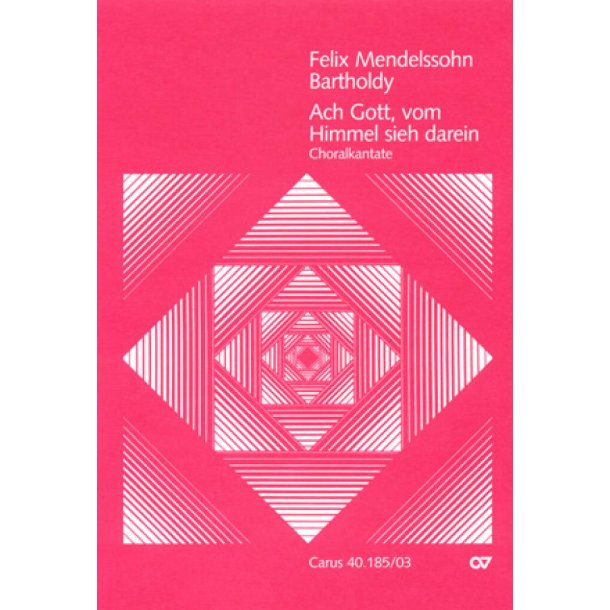 Ach Gott, vom Himmel sieh darein : Choralkantate