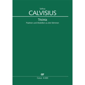 Tricinia. Psalmen und Motetten zu drei Stimmen