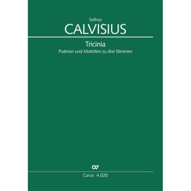 Tricinia. Psalmen und Motetten zu drei Stimmen