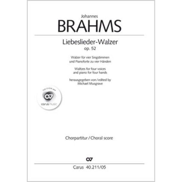 Brahms: Liebeslieder-Walzer op. 52