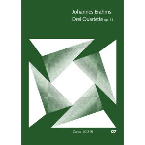 Brahms: Drei Quartette op. 31