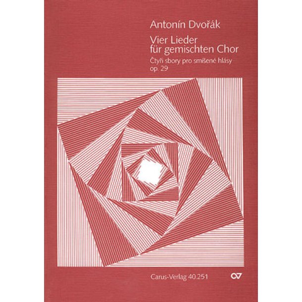Dvor&aacute;k: Vier Chorlieder